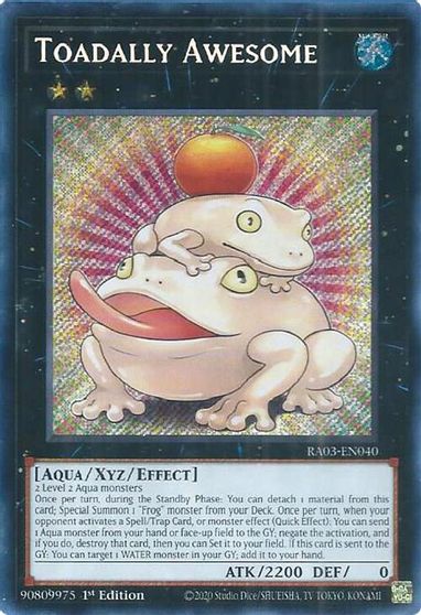 Toadally Awesome Secret Rare #RA03-EN040