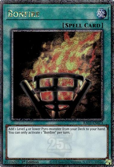 Bonfire Quarter Century Secret Rare #RA03-EN073