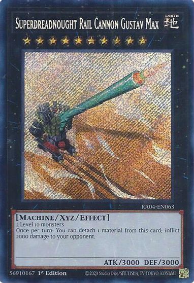 Superdreadnought Rail Cannon Gustav Max Secret Rare #RA04-EN063