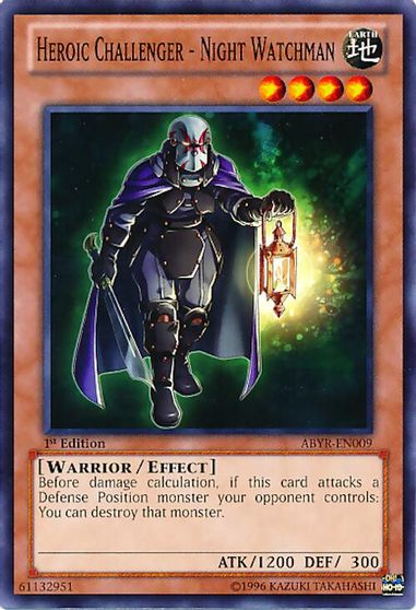 Heroic Challenger Night Watchman