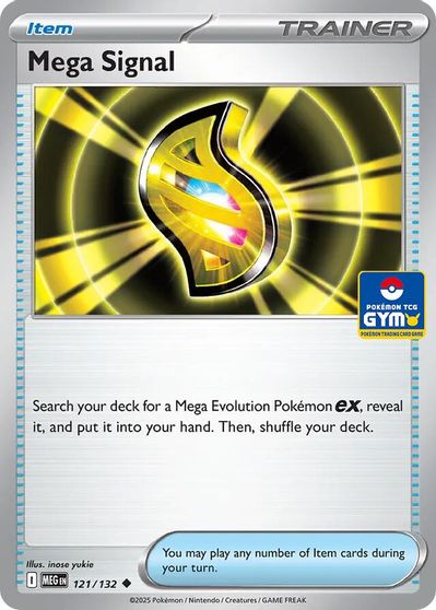 Mega Signal 121 132 GYM