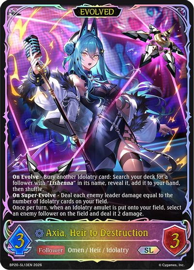 Axia, Heir to Destruction (Evolved) (SL)