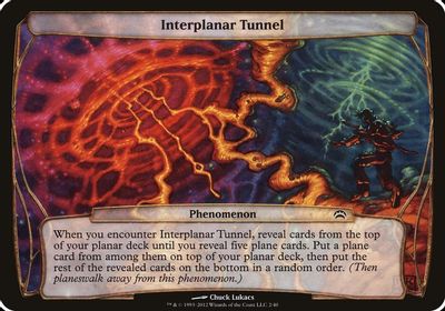 Interplanar Tunnel Planechase 2012 #2