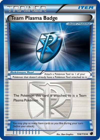 Team Plasma Badge [Reverse Holo] #104