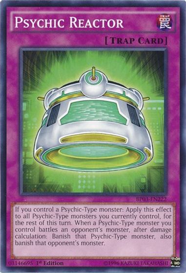Psychic Reactor #BP03-EN222