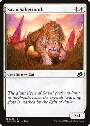 Savai Sabertooth {1}{W}, Creature - Cat, 3/1 Savai Sabertooth {1}{W}, Creature - Cat, 3/1
