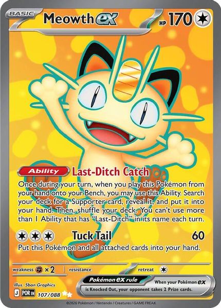 Meowth ex 107/088 - Mega Evolução – Equilíbrio Perfeito (ME03: Perfect Order)