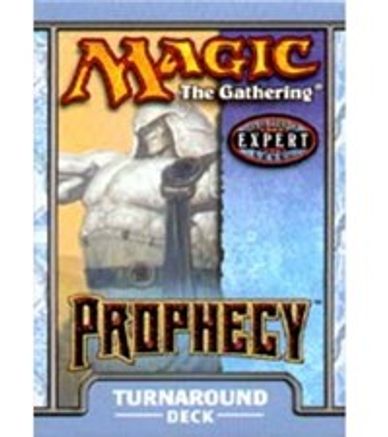 Prophecy Theme Deck Turnaround