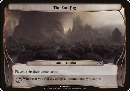 The Eon Fog (Planechase Anthology)