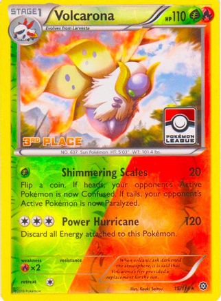 League & Championship Cards Volcarona - 15/114 (Pokemon League) [3rd Place] #015