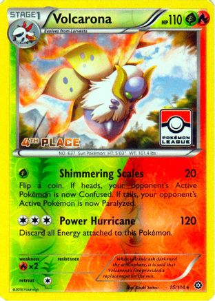 League & Championship Cards Volcarona - 15/114 (Pokemon League) [4th Place] #015