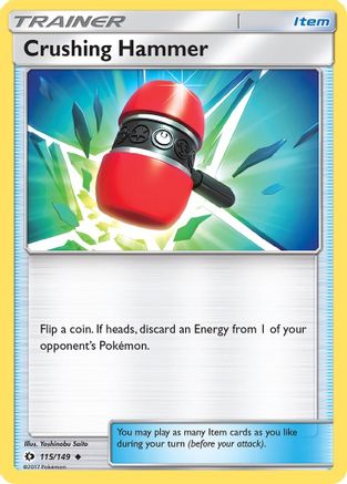 SM Base Set Crushing Hammer #115