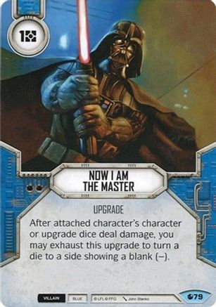 Now I Am The Master - Spirit Of Rebellion - Star Wars: Destiny