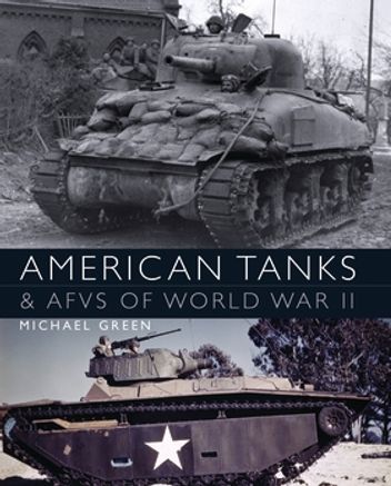 American Tanks & AFVs of World War II - Osprey Books - Books