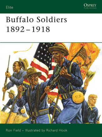 Buffalo Soldiers 1892-1918 - Osprey Books - Books