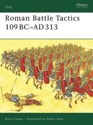 Roman Battle Tactics 109BC-AD313 - Osprey Books - Books