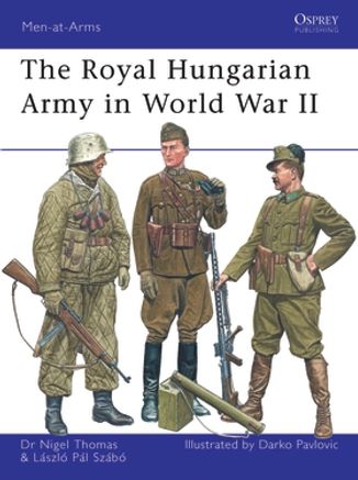 Royal Hungarian Army in World War II - Osprey Books - Books