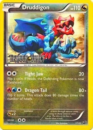 Blister Exclusives Druddigon - 17/20 (Dragon Vault) #017
