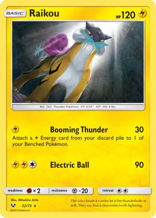 Shining Legends Raikou #32