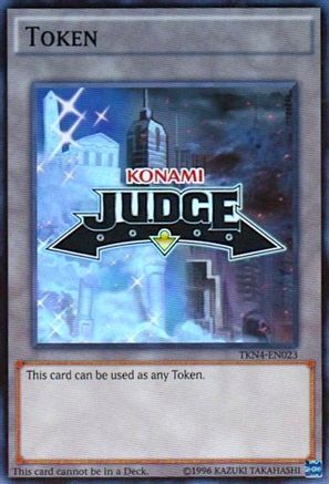 YuGiOh Judge Token Super Rare TKN4-EN020 Unopened Near Mint 