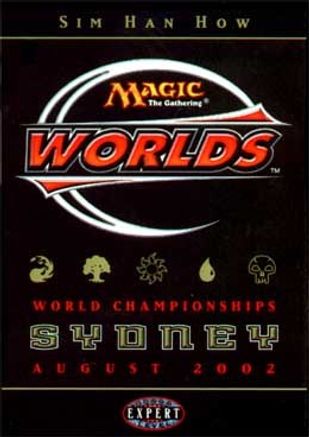 2002 World Championship Deck Sim Han How