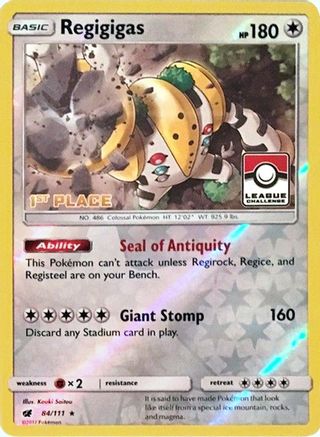 League & Championship Cards Regigigas - 84/111 (League Challenge) [1st Place] #084