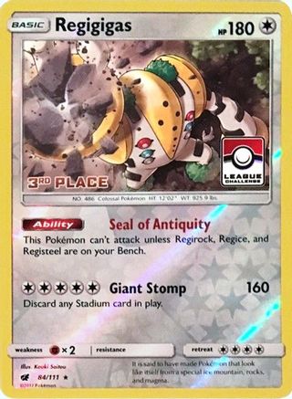 League & Championship Cards Regigigas - 84/111 (League Challenge) [3rd Place] #084