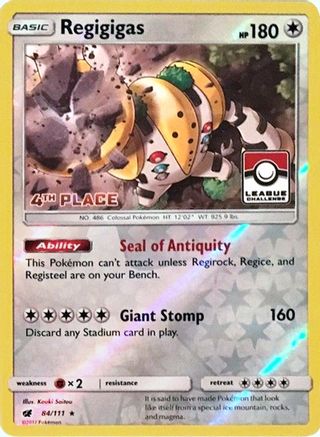 League & Championship Cards Regigigas - 84/111 (League Challenge) [4th Place] #084