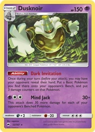 Deck Exclusives Dusknoir - 53/147 (SM Burning Shadows) #053