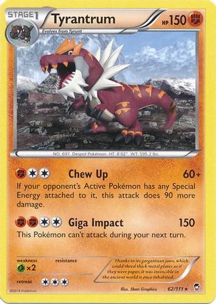 Miscellaneous Cards & Products Tyrantrum - 62/111 (Cosmos Holo) #062