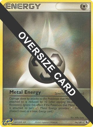 Jumbo Cards Metal Energy - 94/109 (EX Ruby & Sapphire) #94