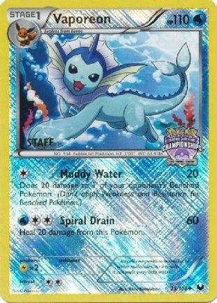 League & Championship Cards Vaporeon - 25/108 (State Championships) [Staff] #025