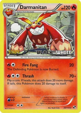 Darmanitan - 25/114 (Prerelease) [Staff] 25 BW Black Star Promos Pokémon card