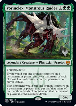 Vorinclex, Monstrous Raider