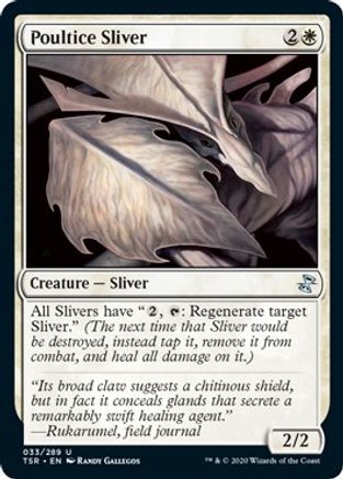 Poultice Sliver