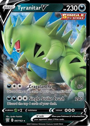 SWSH05: Battle Styles Tyranitar V #097
