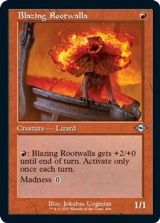 Blazing Rootwalla (Retro Frame) (Foil Etched)