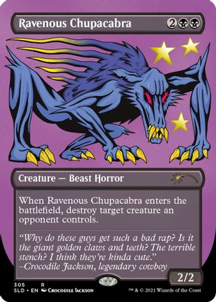 Ravenous Chupacabra (305)