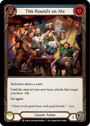 This Round's on Me - Everfest - Flesh and Blood TCG
