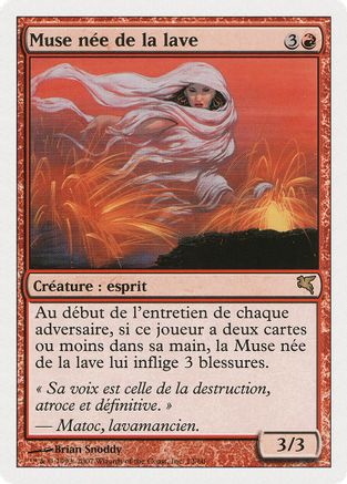 Lavaborn Muse (French) - "Muse nee de la lave"