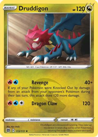 SWSH09: Brilliant Stars Druddigon #113