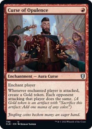 Curse of Opulence