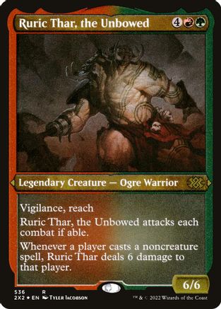 Ruric Thar, the Unbowed (Foil Etched)