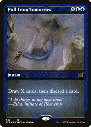 Pull from Tomorrow (Foil Etched)