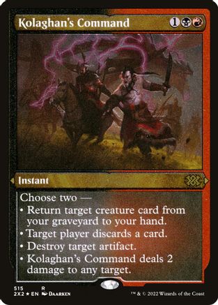 Kolaghan's Command (Foil Etched)