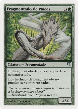 Root Sliver (Spanish) - "Fragmentado de raíces"