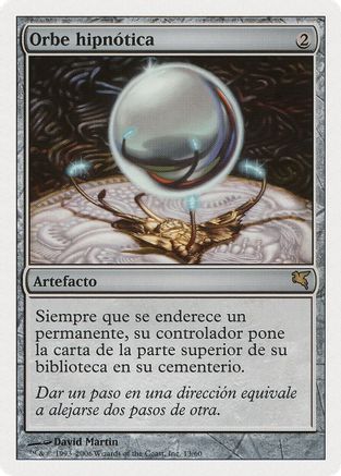 Mesmeric Orb (Spanish) - "Orbe hipnótica"