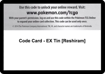 Code Card - EX Tin [Reshiram]  Next Destinies Pokémon card