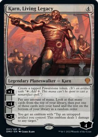 Karn, Living Legacy