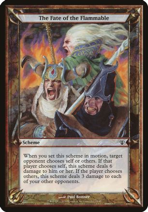 The Fate of the Flammable (Archenemy)